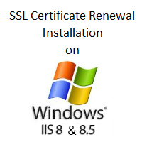 How To Renew An Ssl Certificate On Microsoft Iis 8 And 85